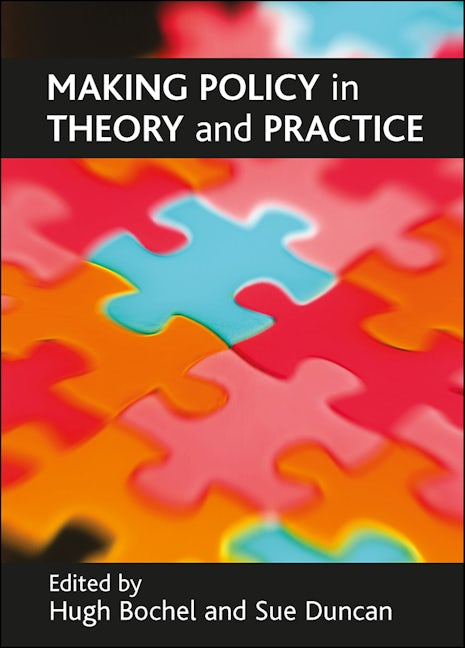 Book cover image for Making policy in theory and practice ISBN: 9781861349040